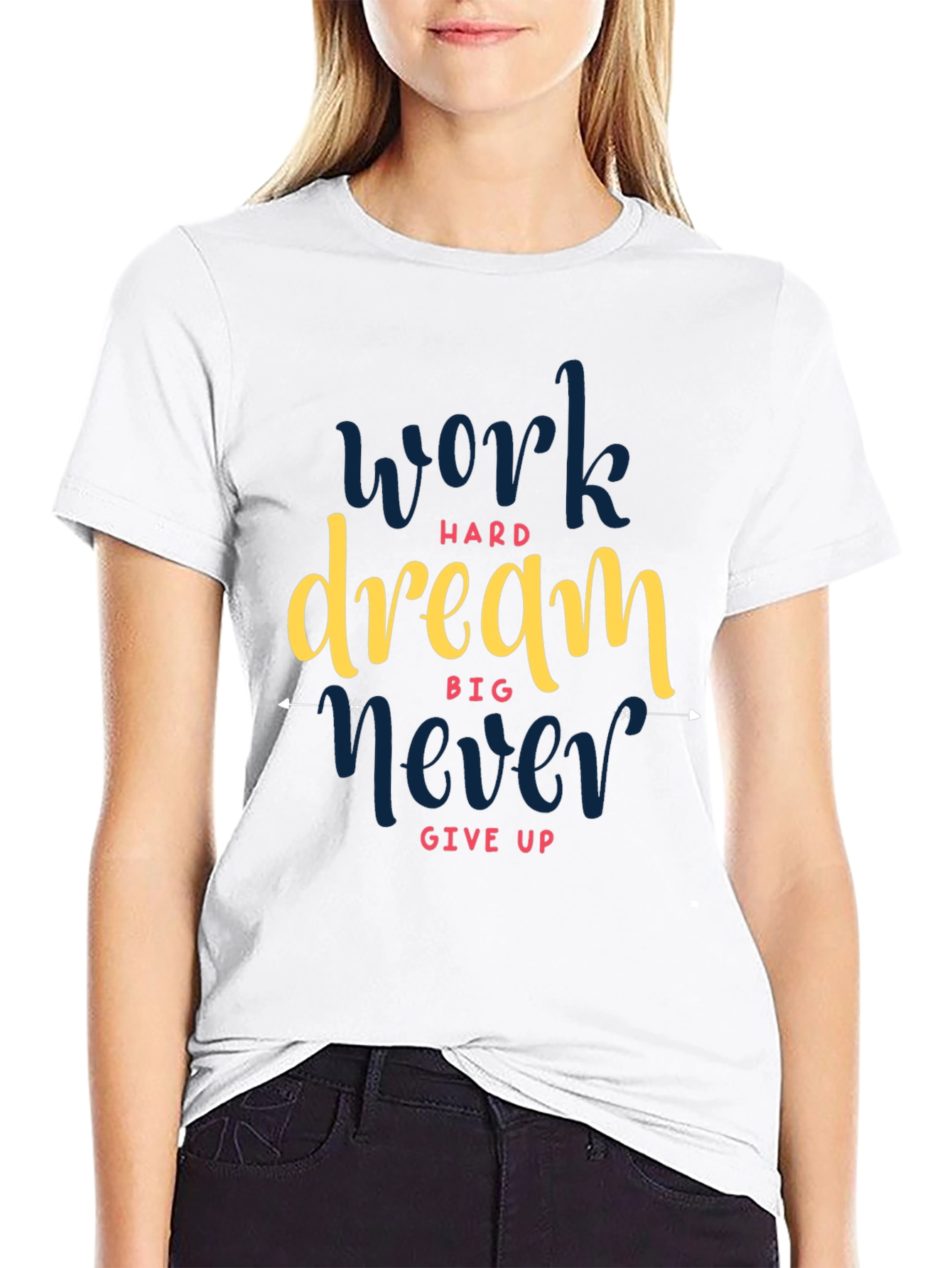 Motivational Graphic Tee - Work Hard Dream Big