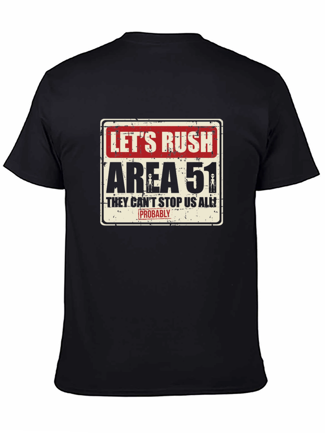 Lets Rush Area 51 Black T-Shirt