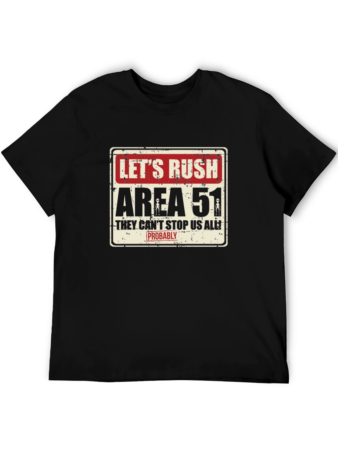 Lets Rush Area 51 Black T-Shirt