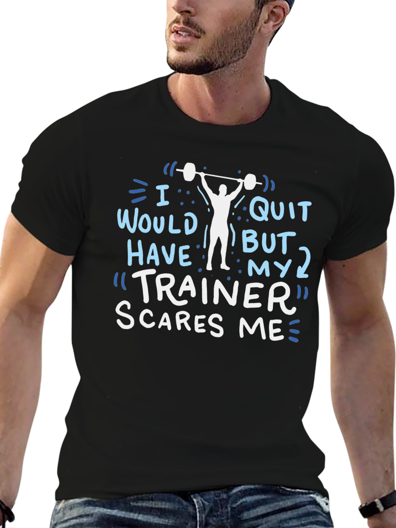 Funny Gym Workout T-Shirt - Trainer Scares Me