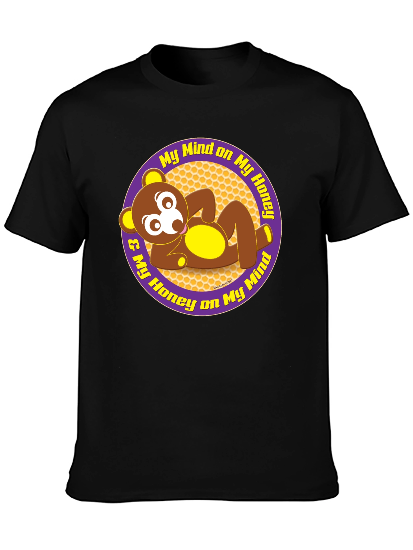 My Honey Bear Mind T-Shirt - Soft Cotton Tee