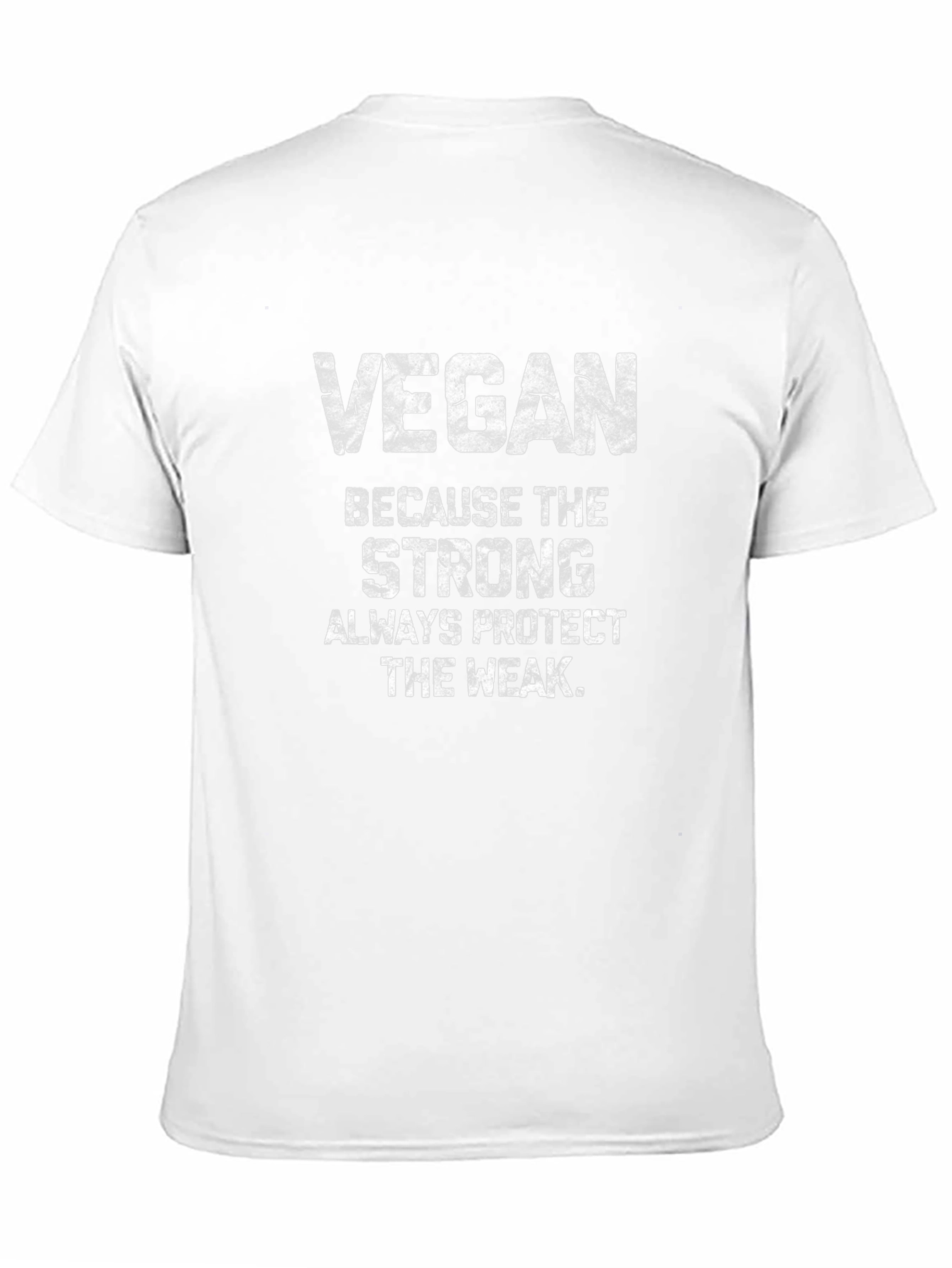 Vegan Strength T-Shirt - Protect The Weak
