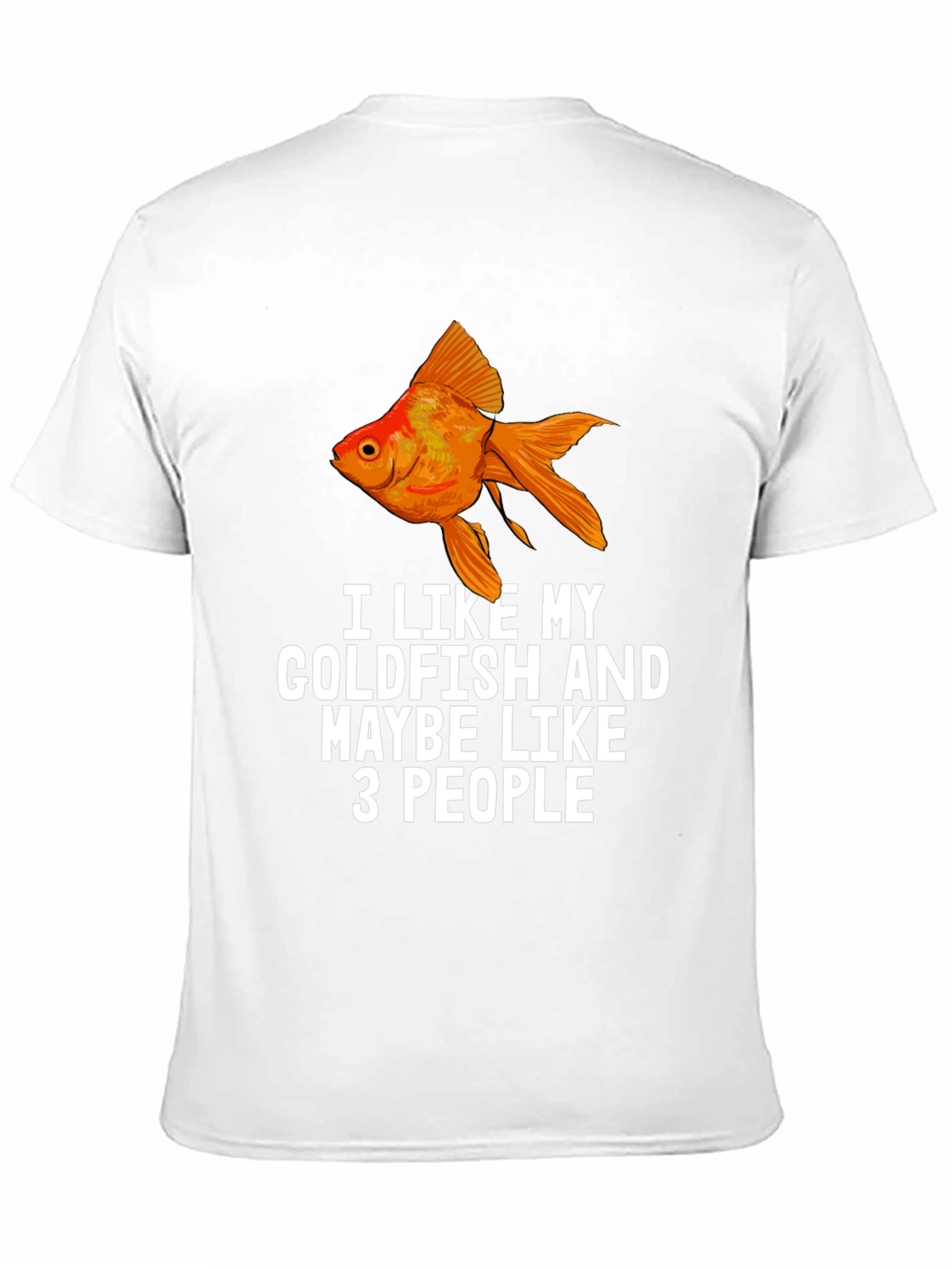I Like My Goldfish Funny Graphic T-Shirt