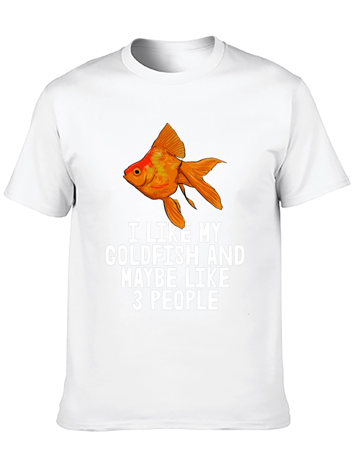I Like My Goldfish Funny Graphic T-Shirt