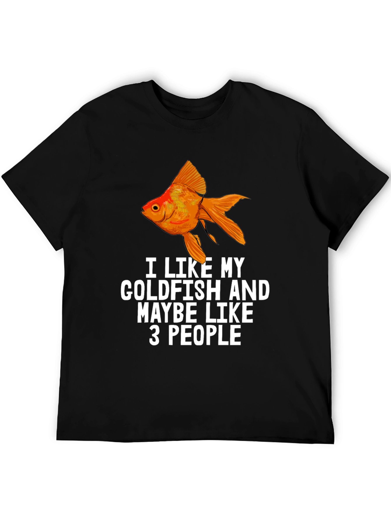 I Like My Goldfish Funny Graphic T-Shirt