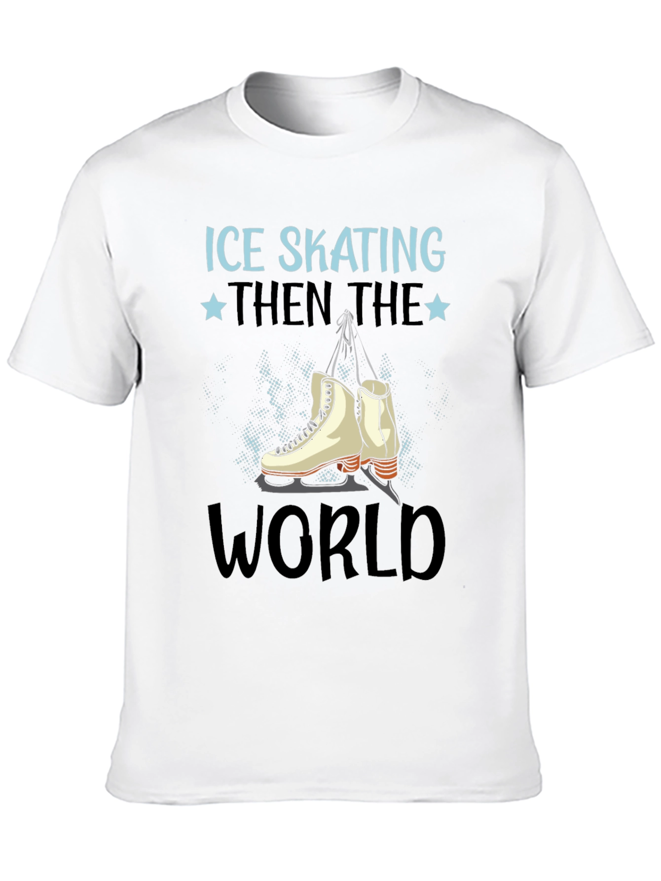 Ice Skating Then the World T-Shirt