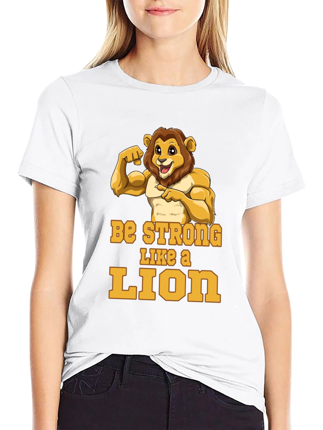 Be Strong Like A Lion T-Shirt