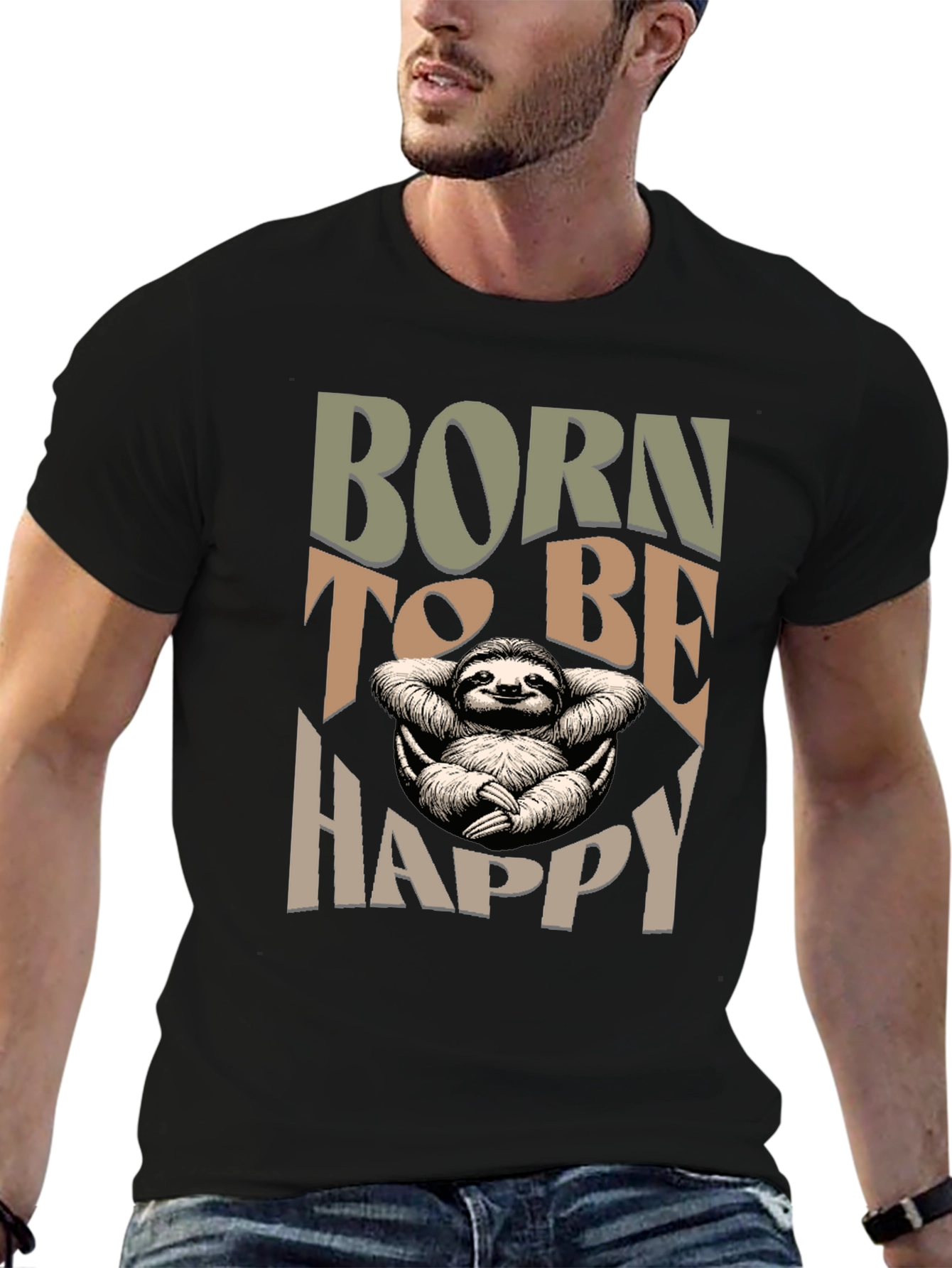 Born to be Happy Sloth T-Shirt