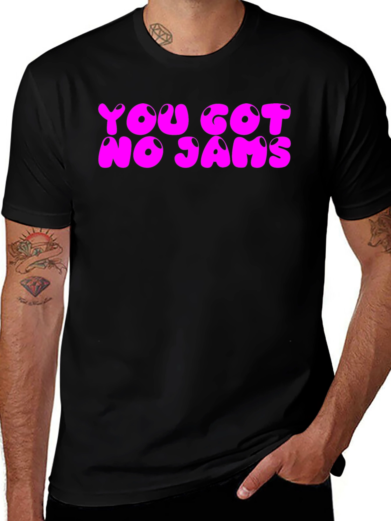 You Got No Jams Graphic Tee