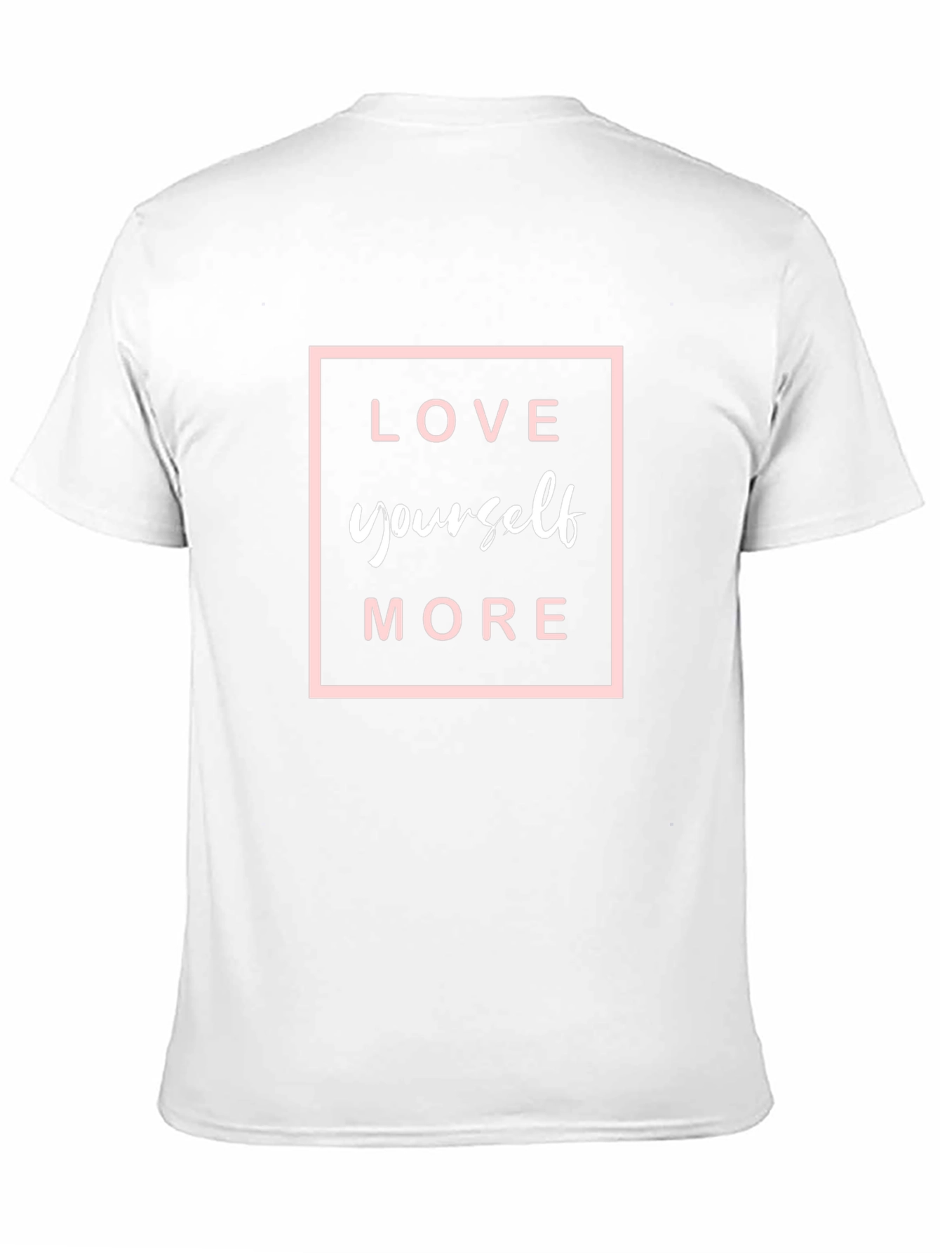 Love Yourself More Graphic T-Shirt