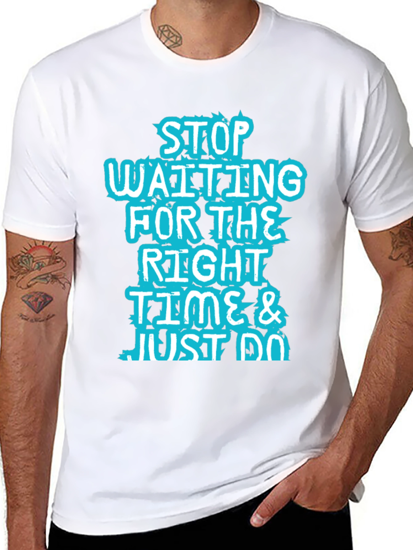 Inspirational Black T-Shirt: Stop Waiting and Just Do!