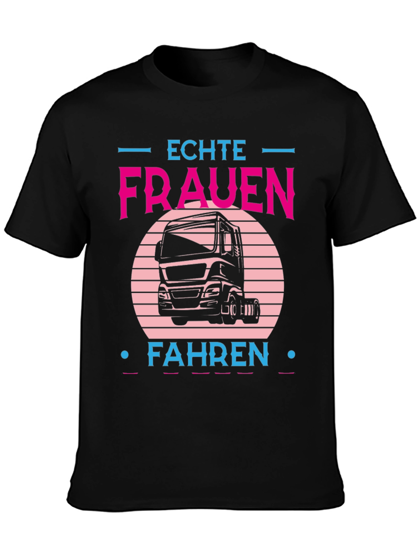 Echte Frauen Fahren Trucker T-Shirt