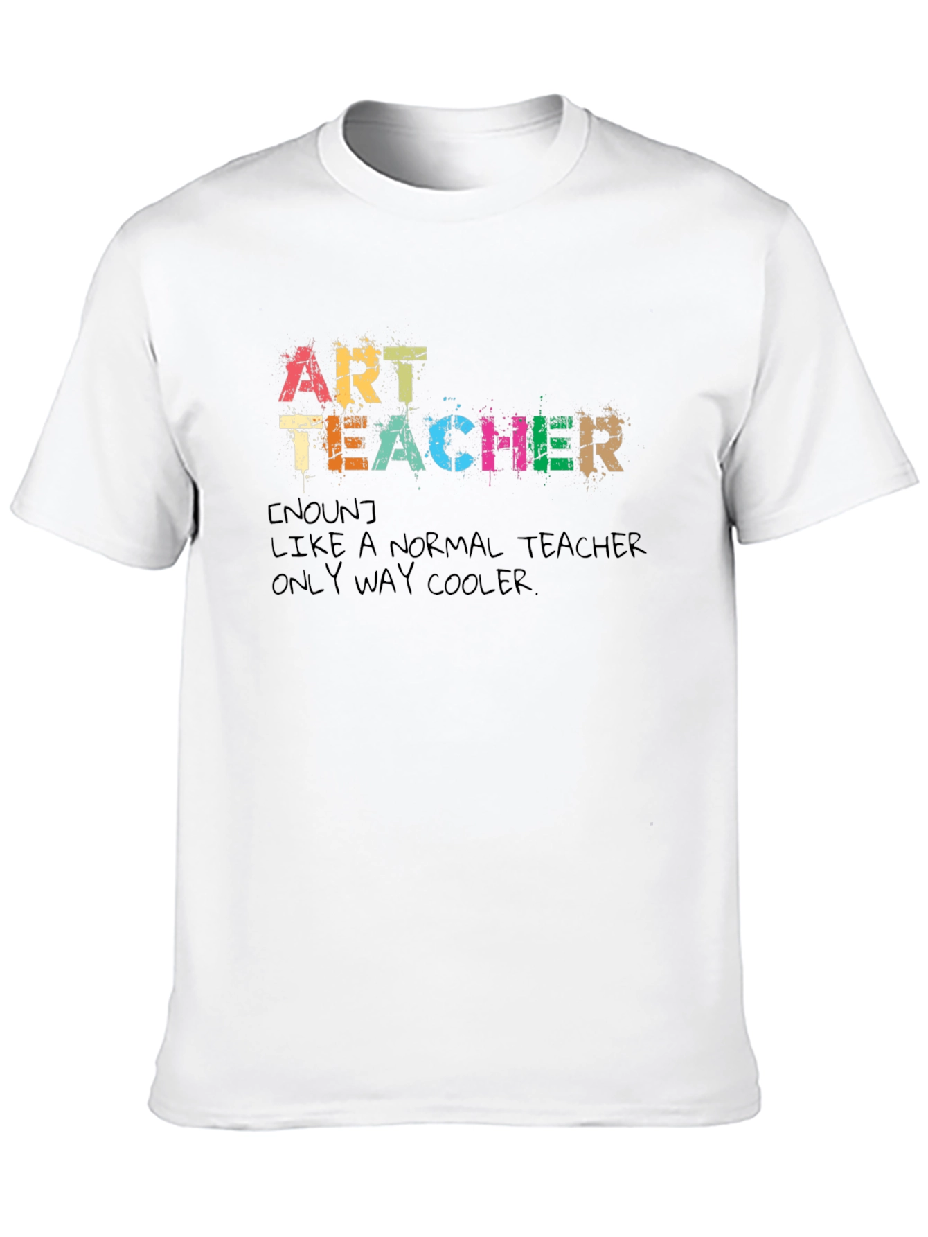 Art Teacher Definition T-Shirt - Cool Teacher Tee