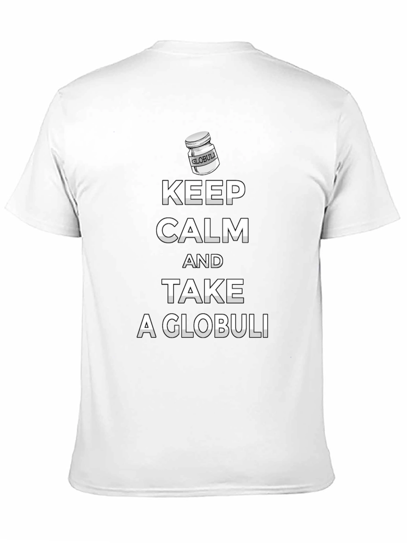Keep Calm & Take A Globuli Black T-Shirt