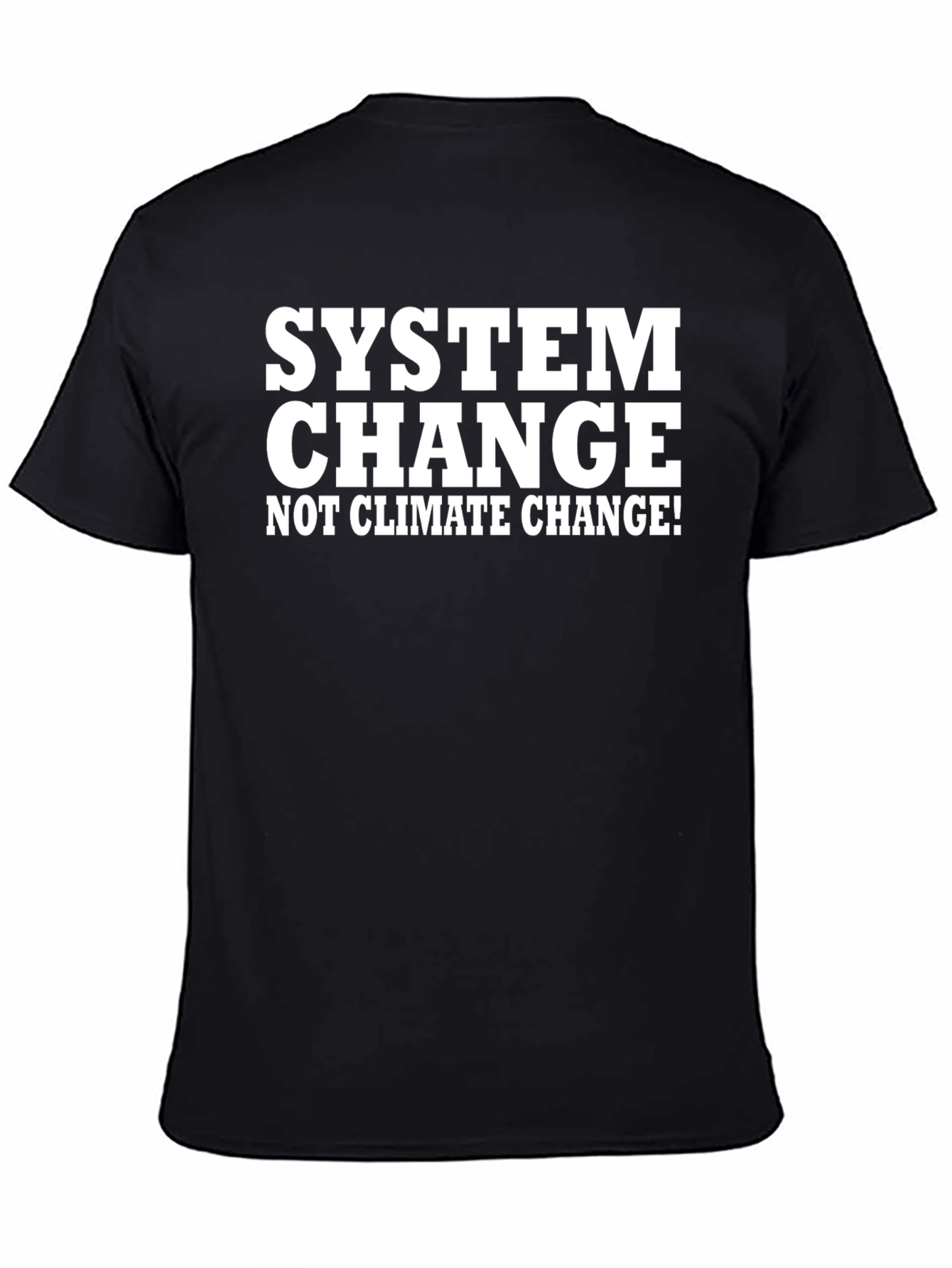 System Change Graphic Tee - Eco-Conscious Activism