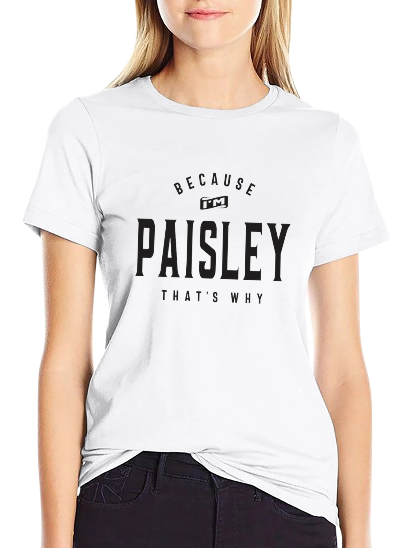 Paisley Thats Why Graphic T-Shirt