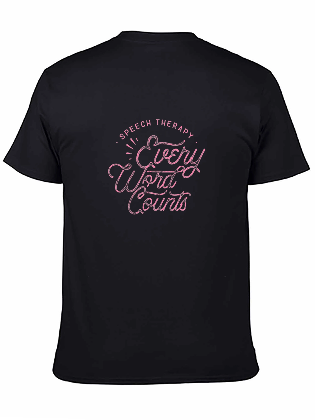 Speech Therapy Every Word Counts T-Shirt