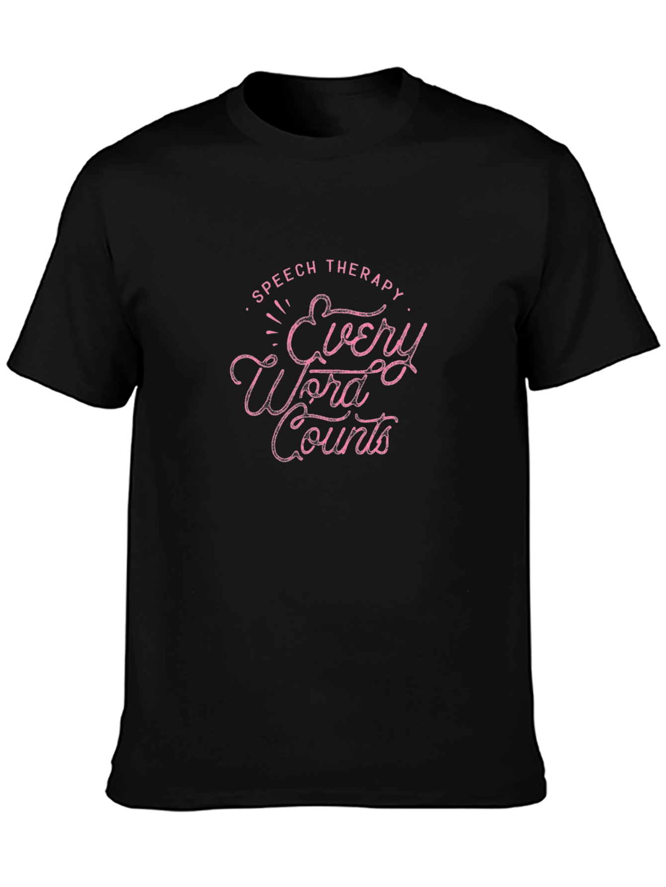 Speech Therapy Every Word Counts T-Shirt