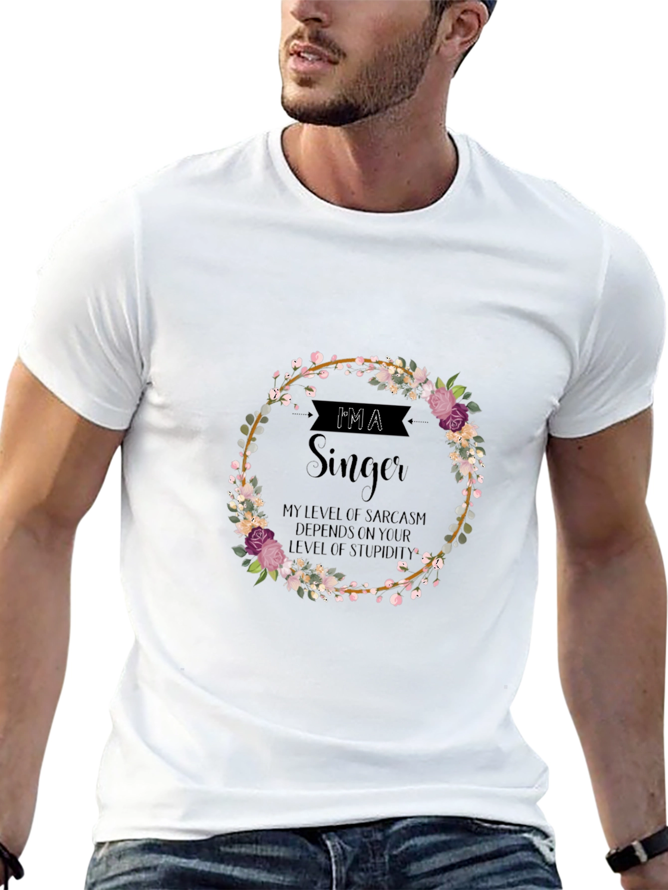 Im A Singer Sarcastic T-Shirt