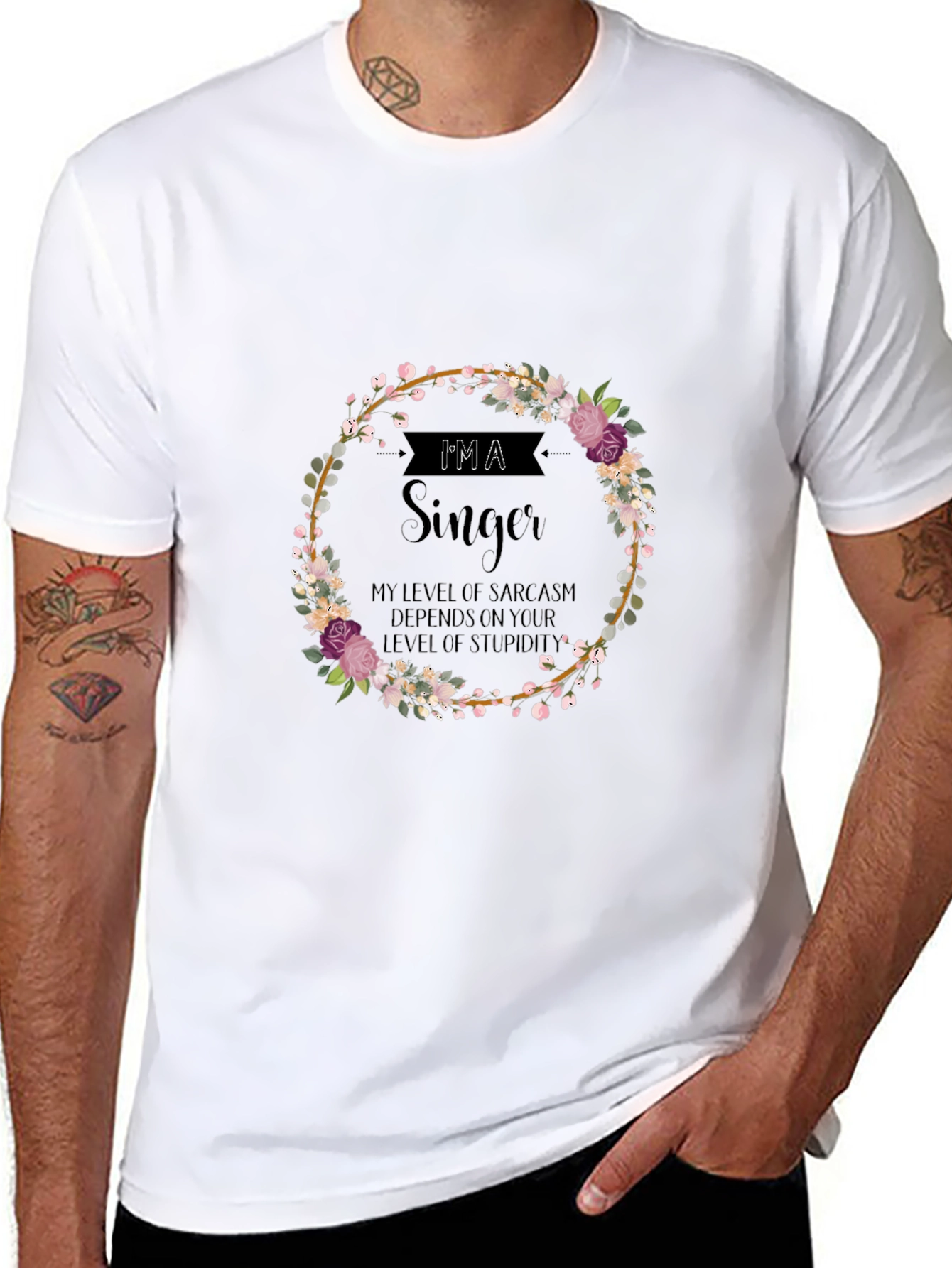 Im A Singer Sarcastic T-Shirt