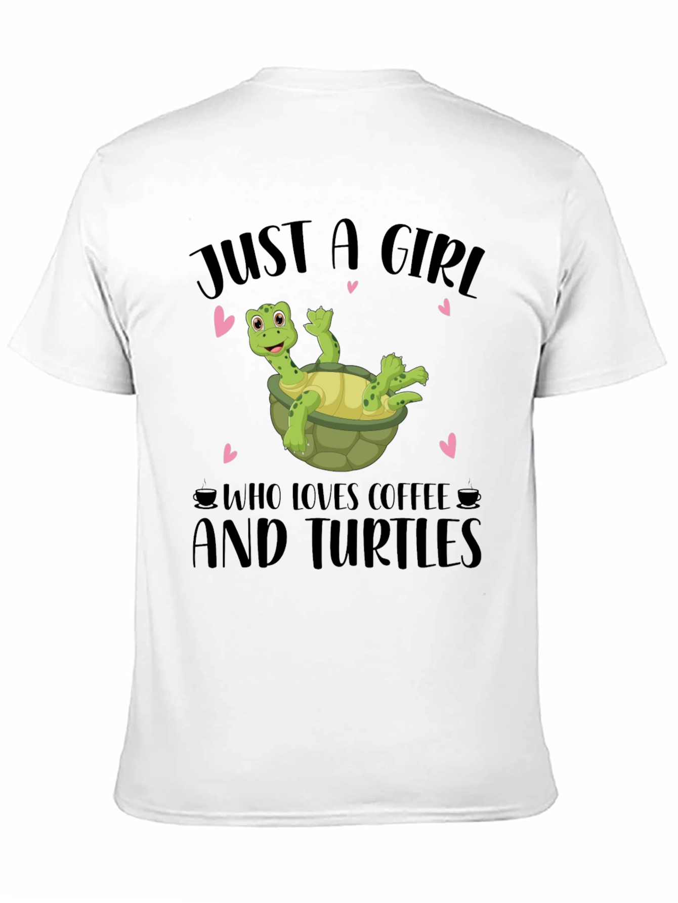 Just A Girl Who Loves Coffee & Turtles T-Shirt