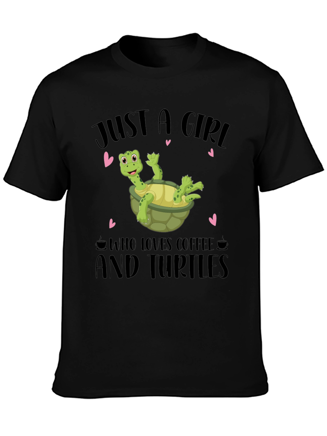 Just A Girl Who Loves Coffee & Turtles T-Shirt