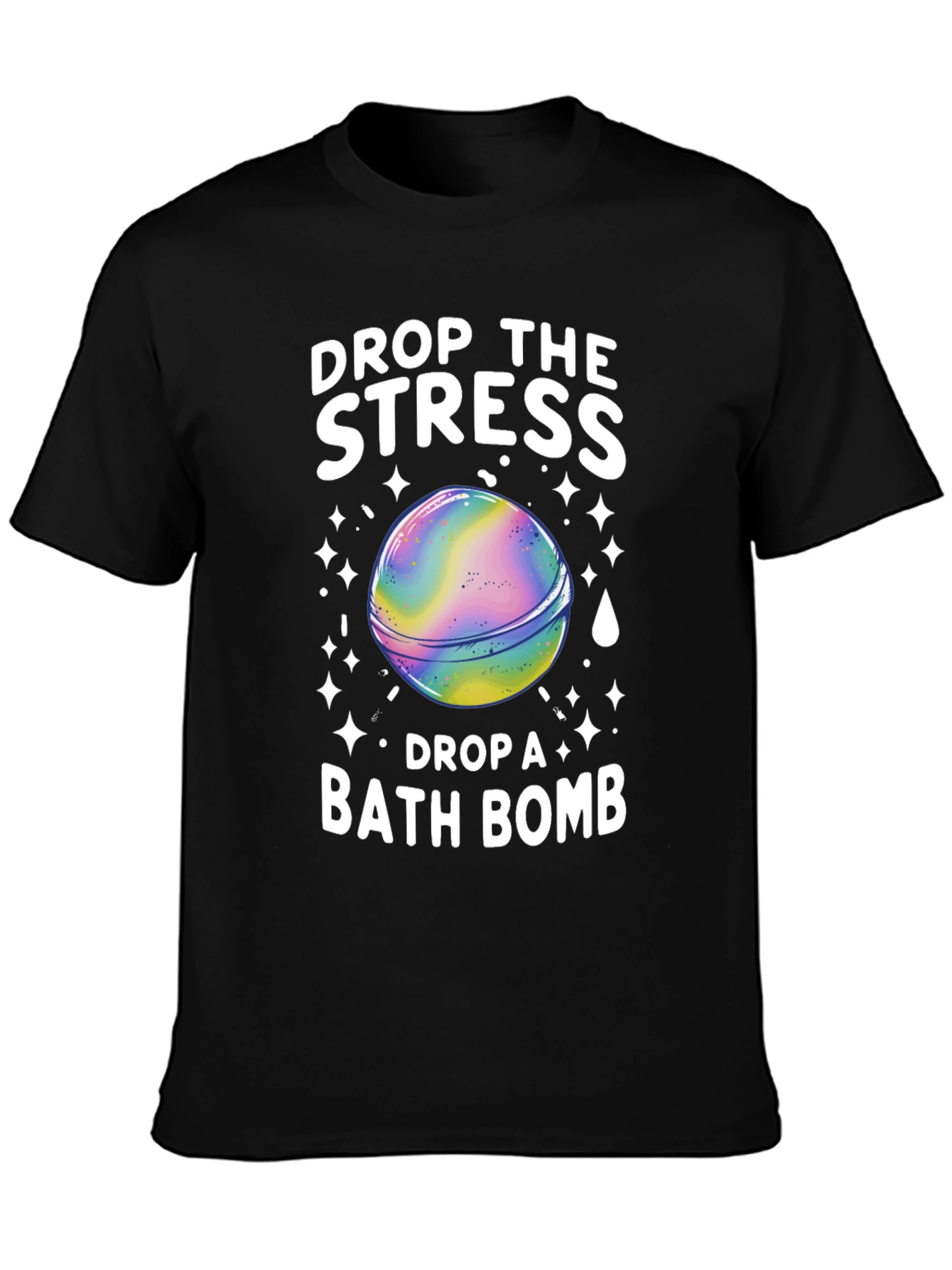 Drop the Stress Bath Bomb Graphic Tee