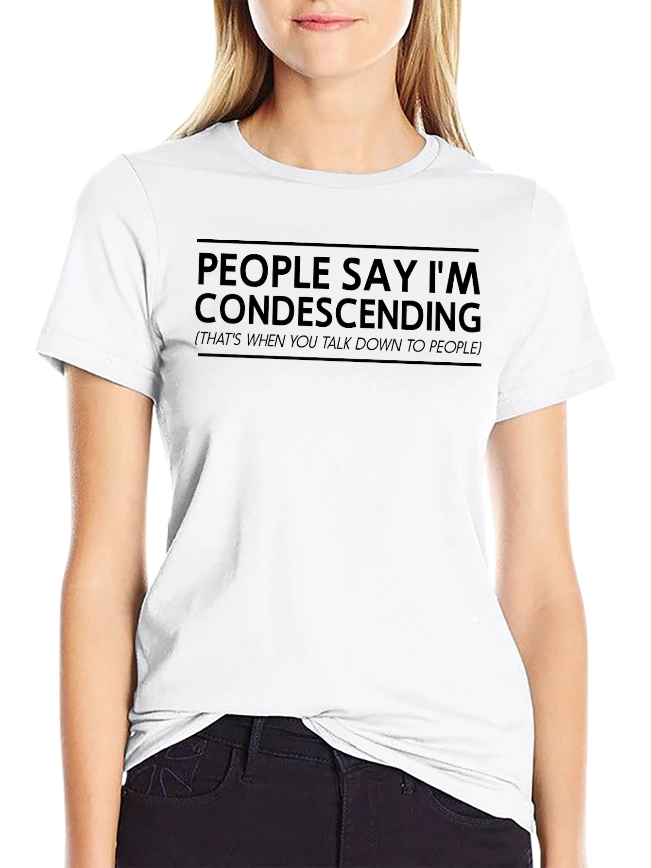 Condescending Humor Black T-Shirt
