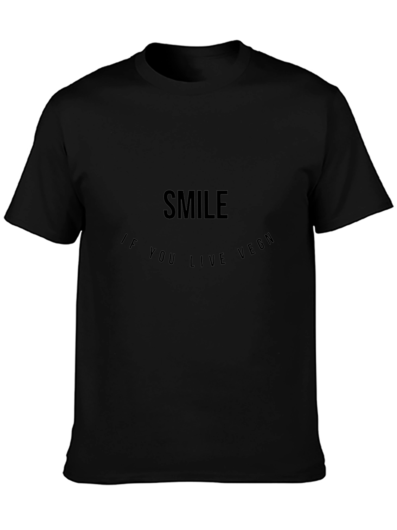 Smile If You Live VEGN Black Tee