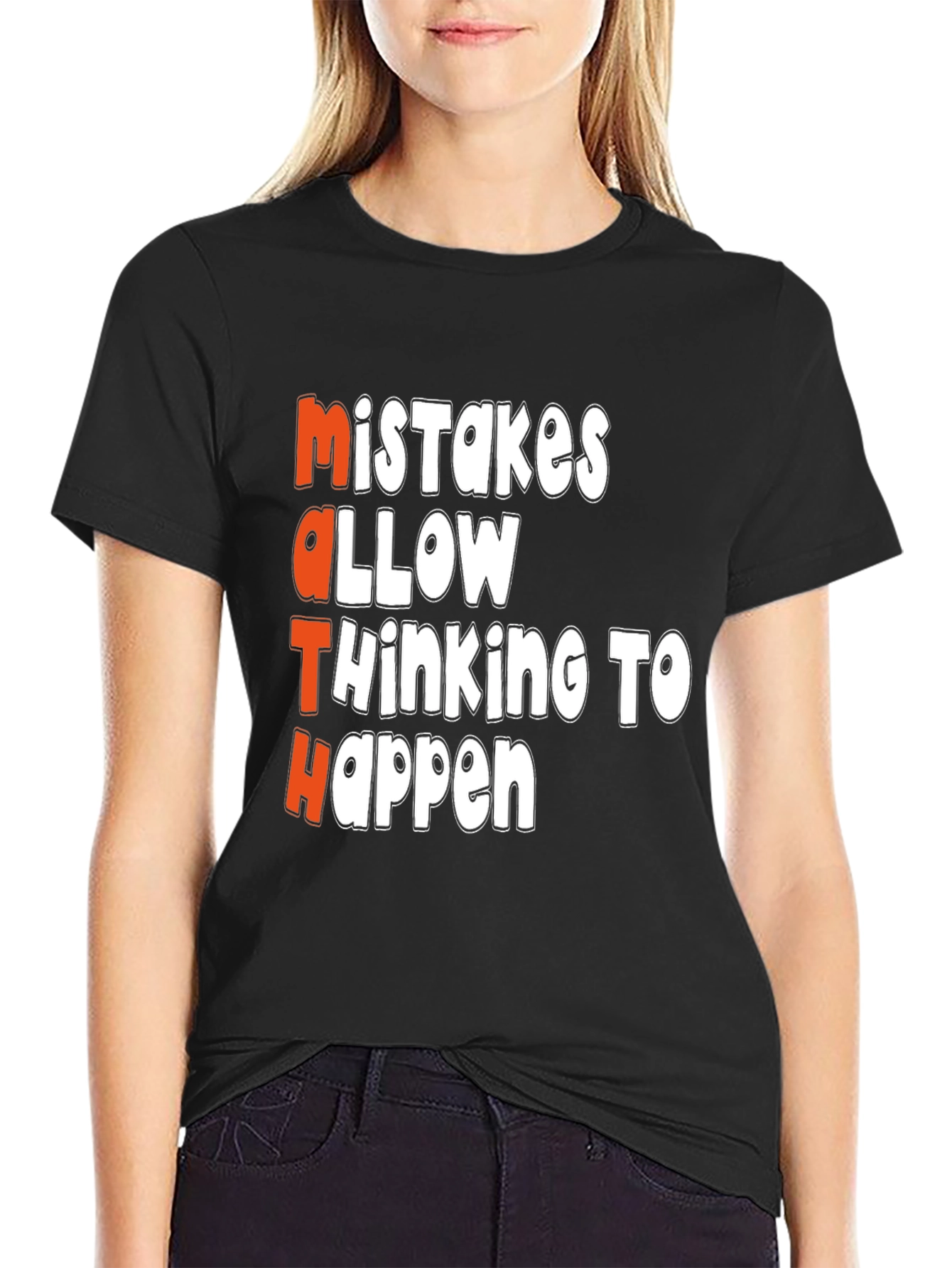 Math Mistakes T-Shirt: Thinking Happens
