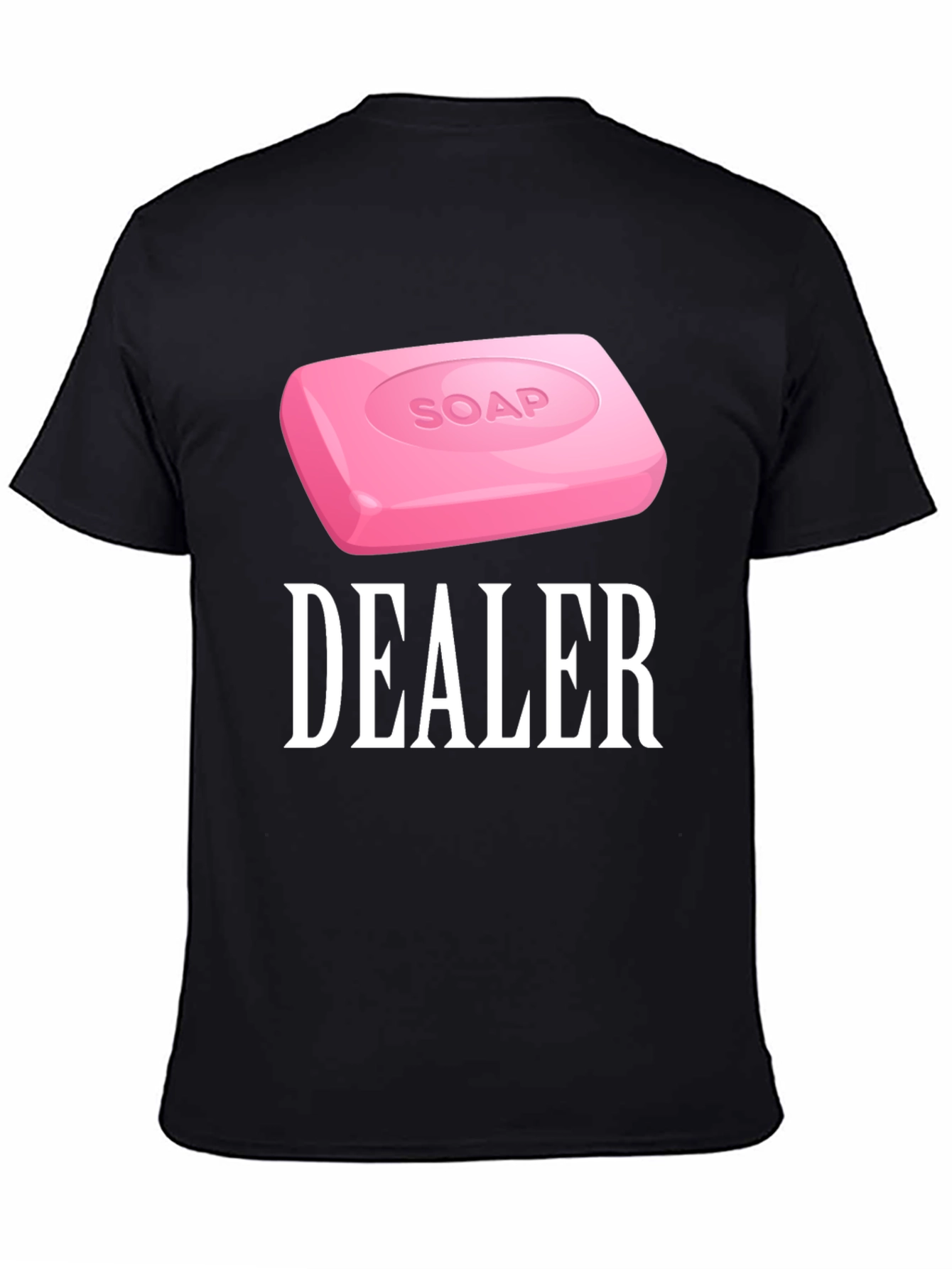 Soap Dealer Graphic T-Shirt - Funny Novelty Tee