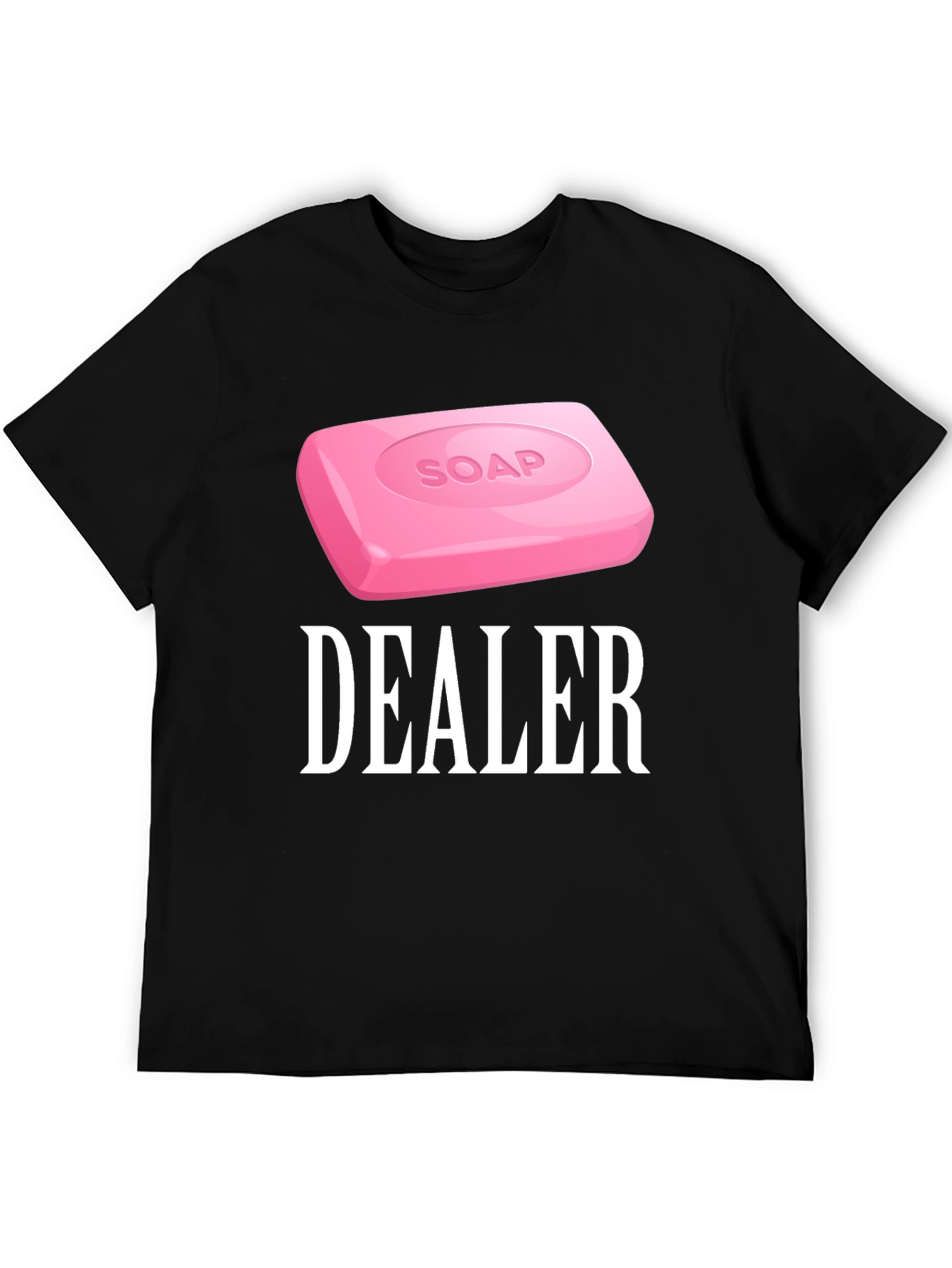 Soap Dealer Graphic T-Shirt - Funny Novelty Tee