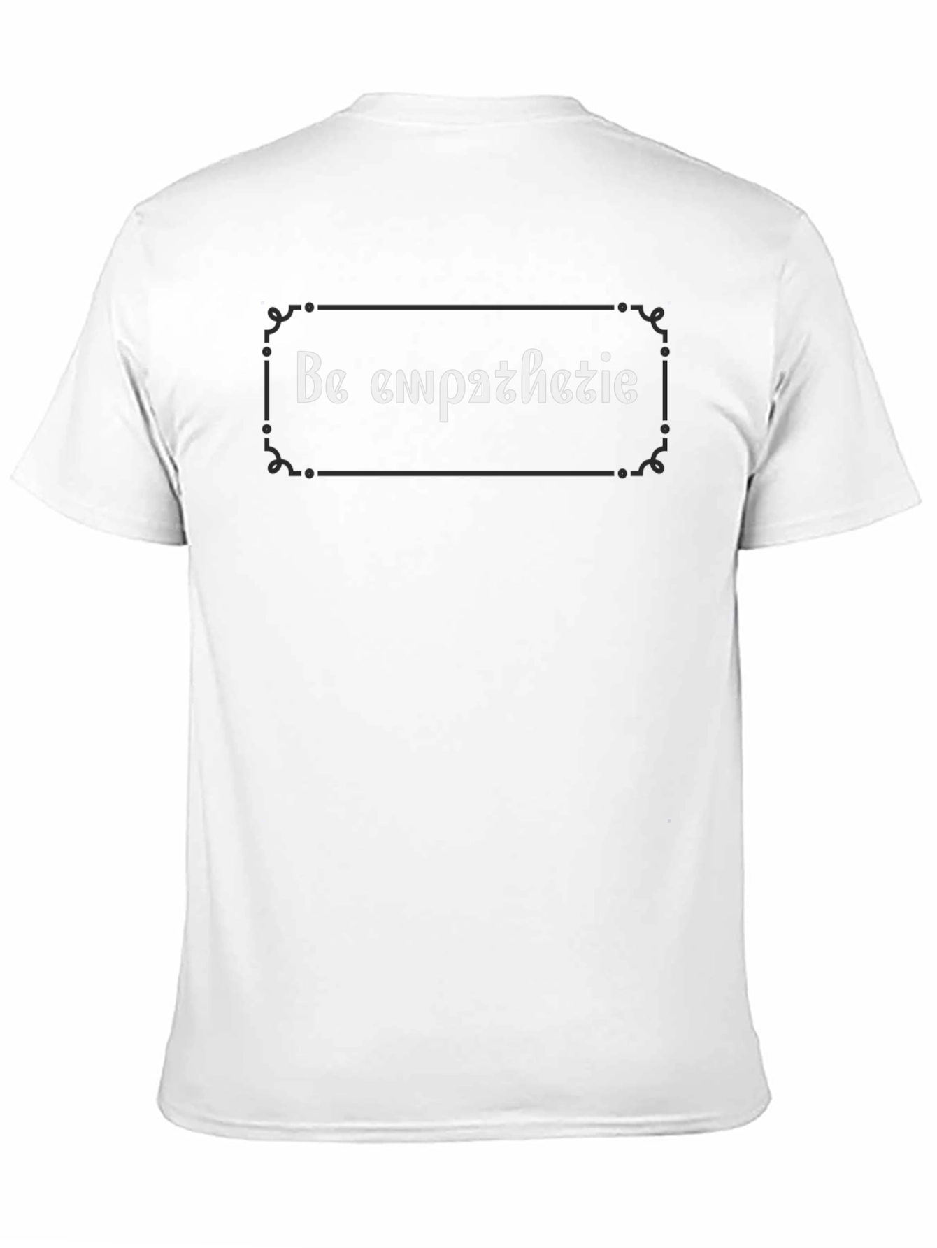 Be Empathetic Graphic T-Shirt - Modern Style