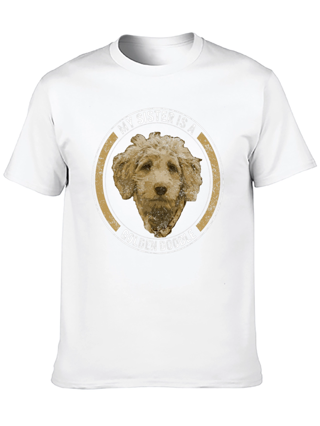My Sister is a Golden Doodle Graphic T-Shirt