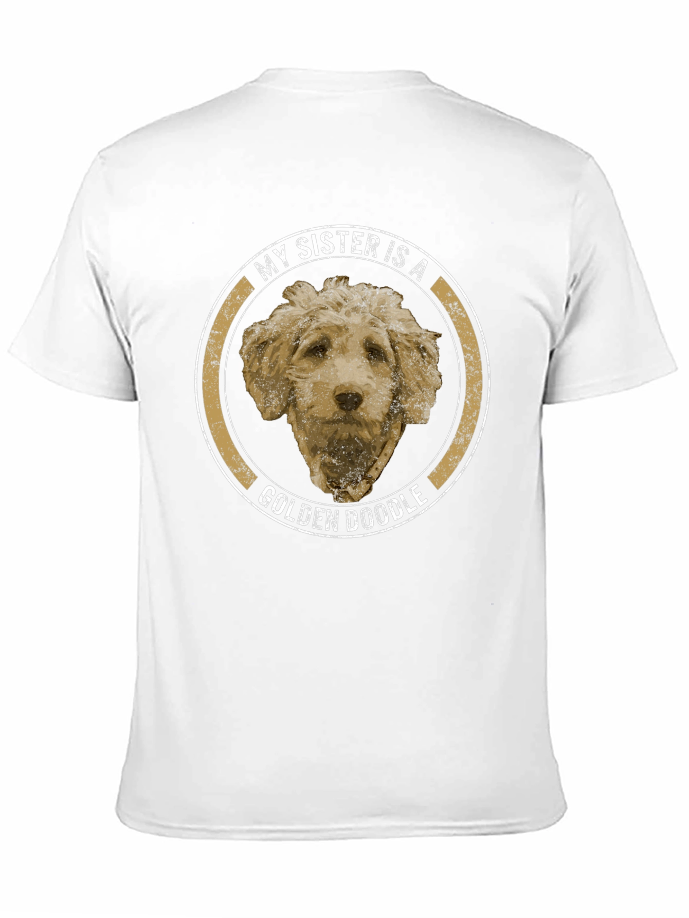 My Sister is a Golden Doodle Graphic T-Shirt