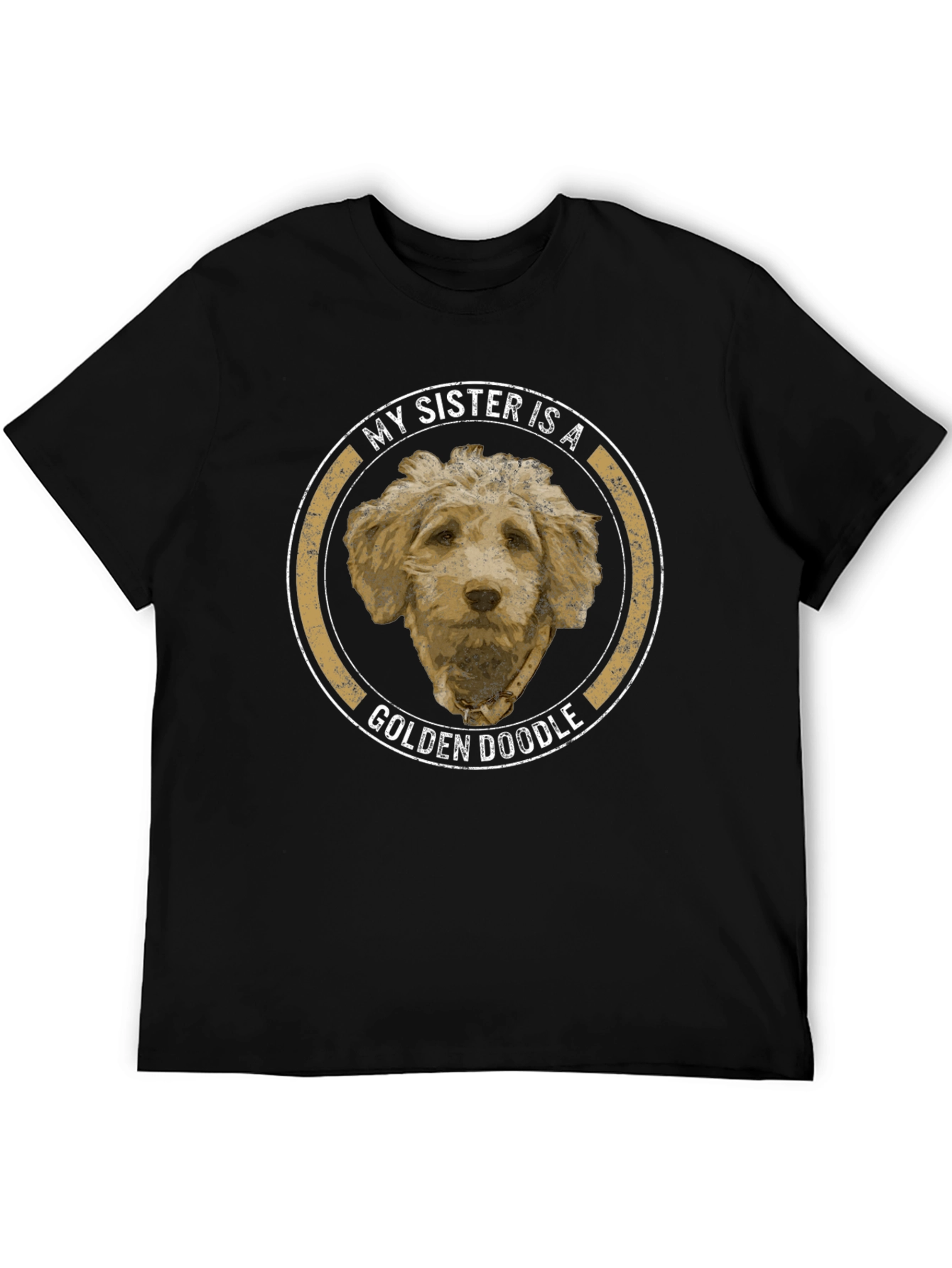 My Sister is a Golden Doodle Graphic T-Shirt