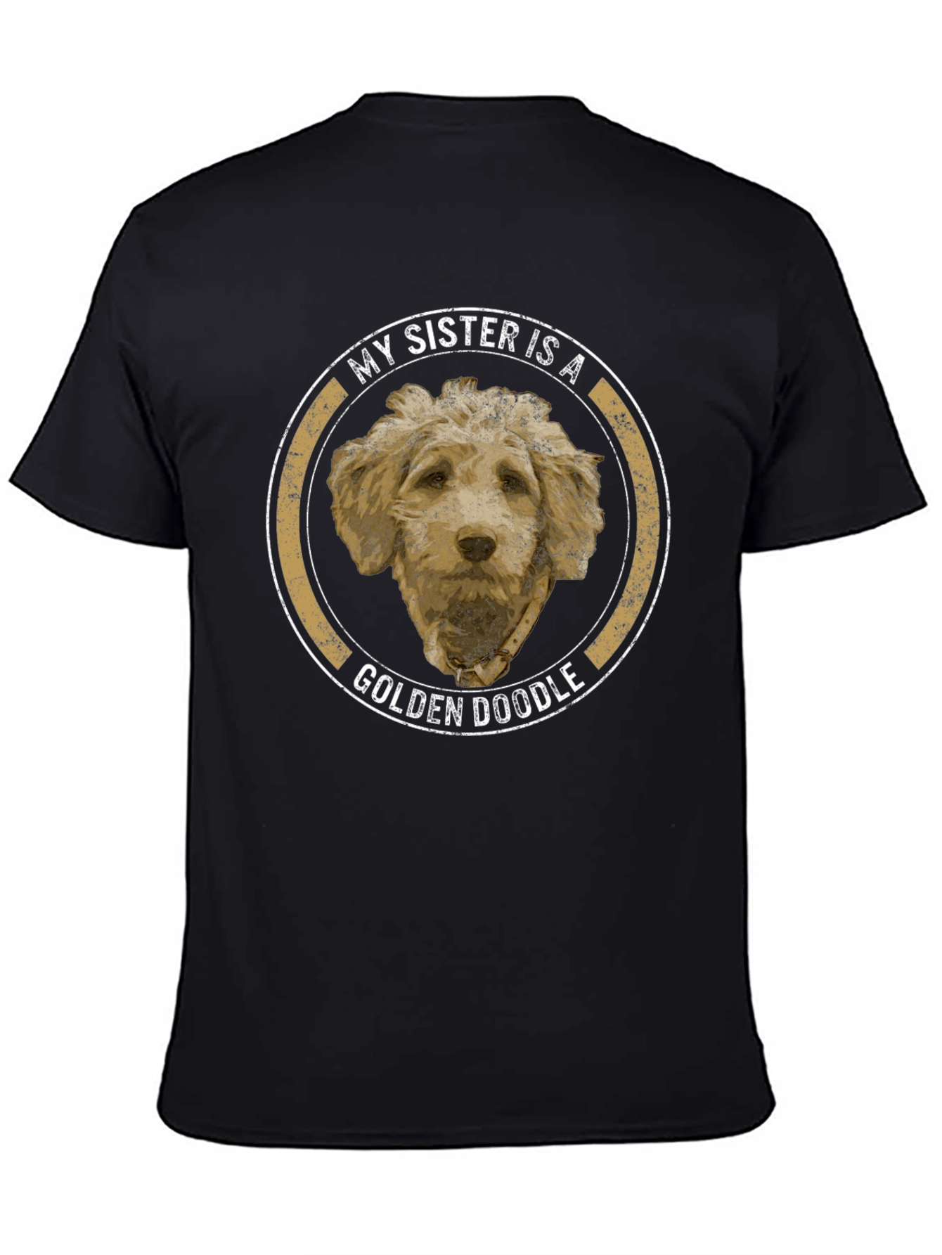 My Sister is a Golden Doodle Graphic T-Shirt