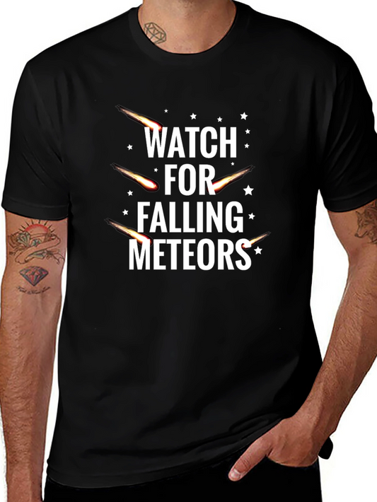 Watch for Falling Meteors Black T-Shirt