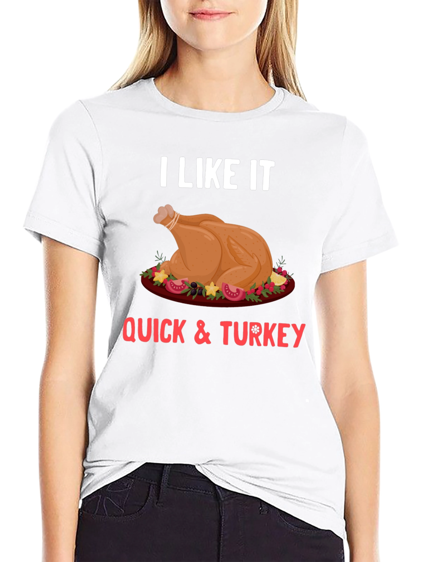 Funny Thanksgiving Turkey Quick T-Shirt