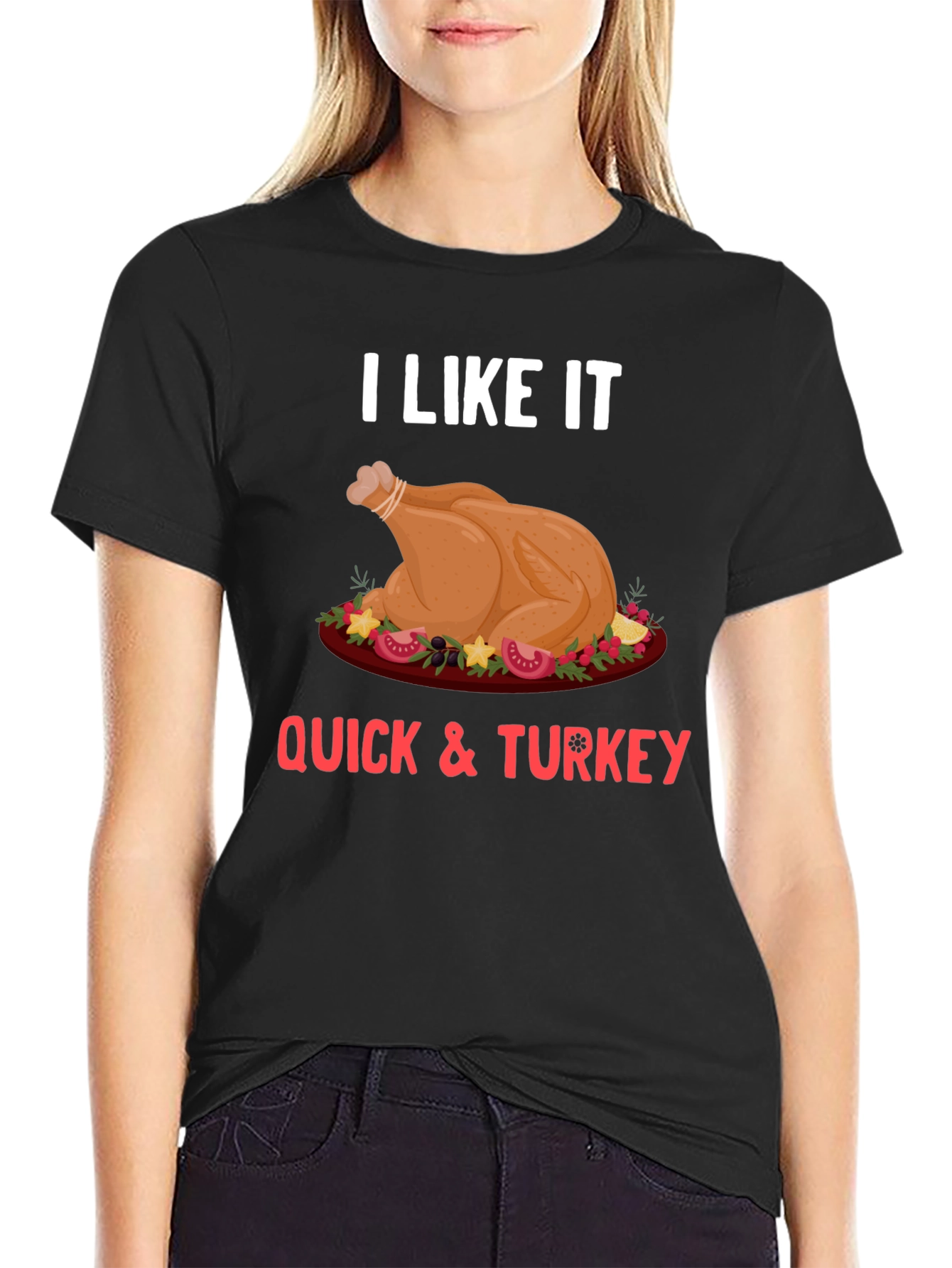 Funny Thanksgiving Turkey Quick T-Shirt