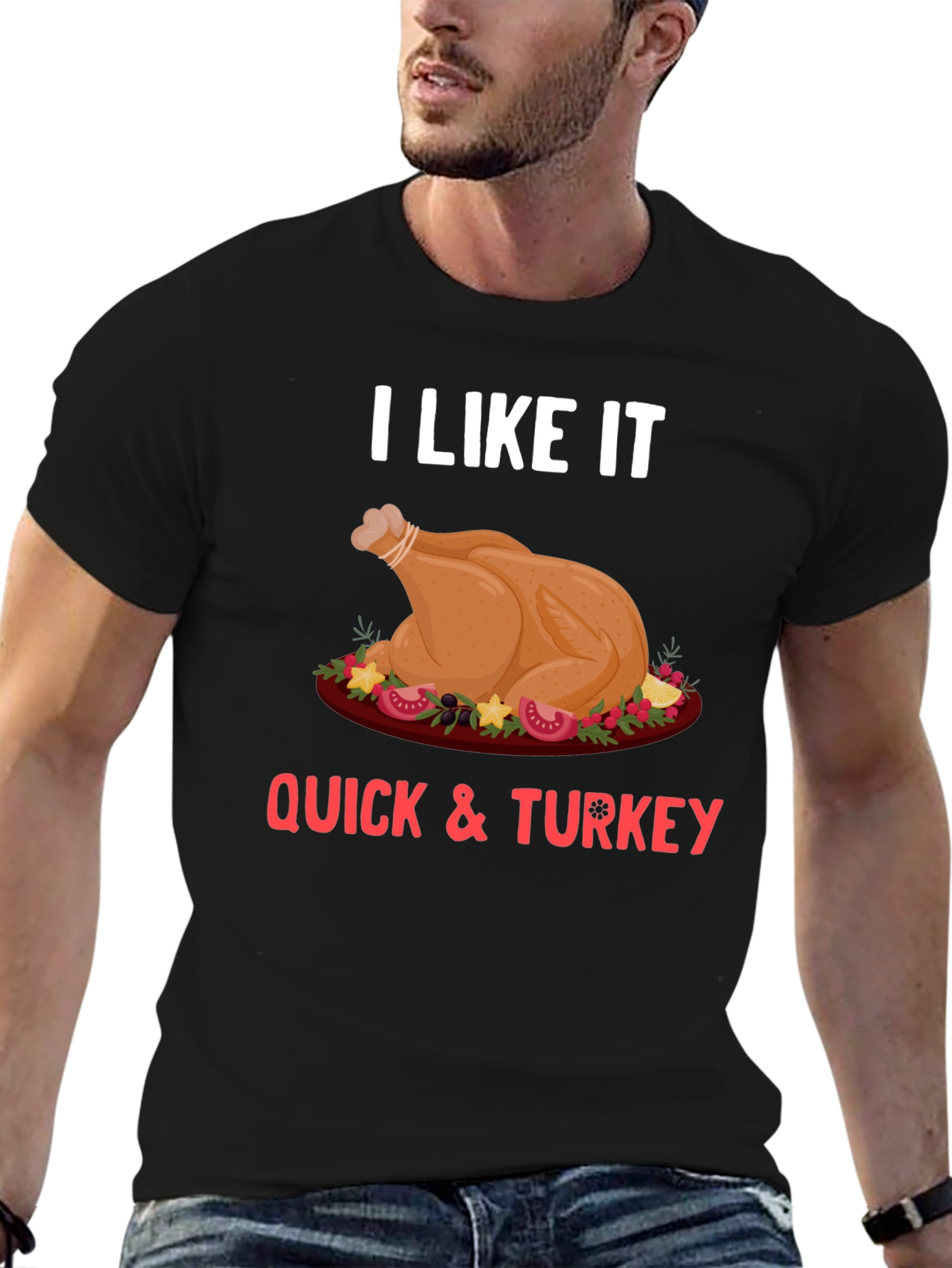 Funny Thanksgiving Turkey Quick T-Shirt