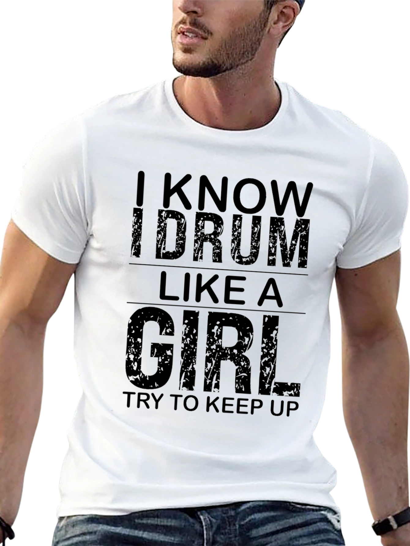 I Know I Drum Like A Girl T-Shirt