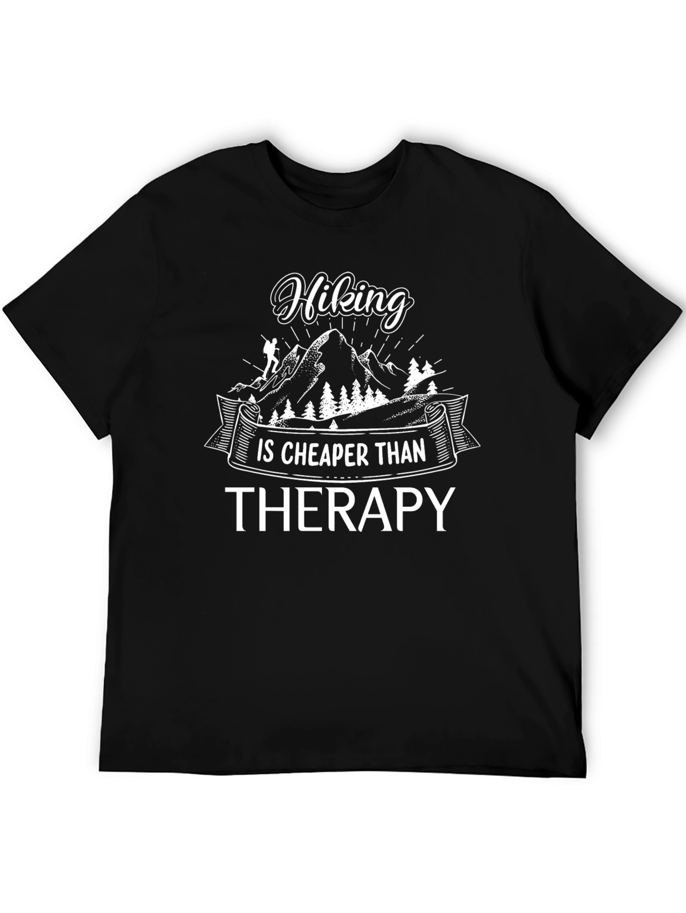 Hiking Cheaper Than Therapy Black T-Shirt