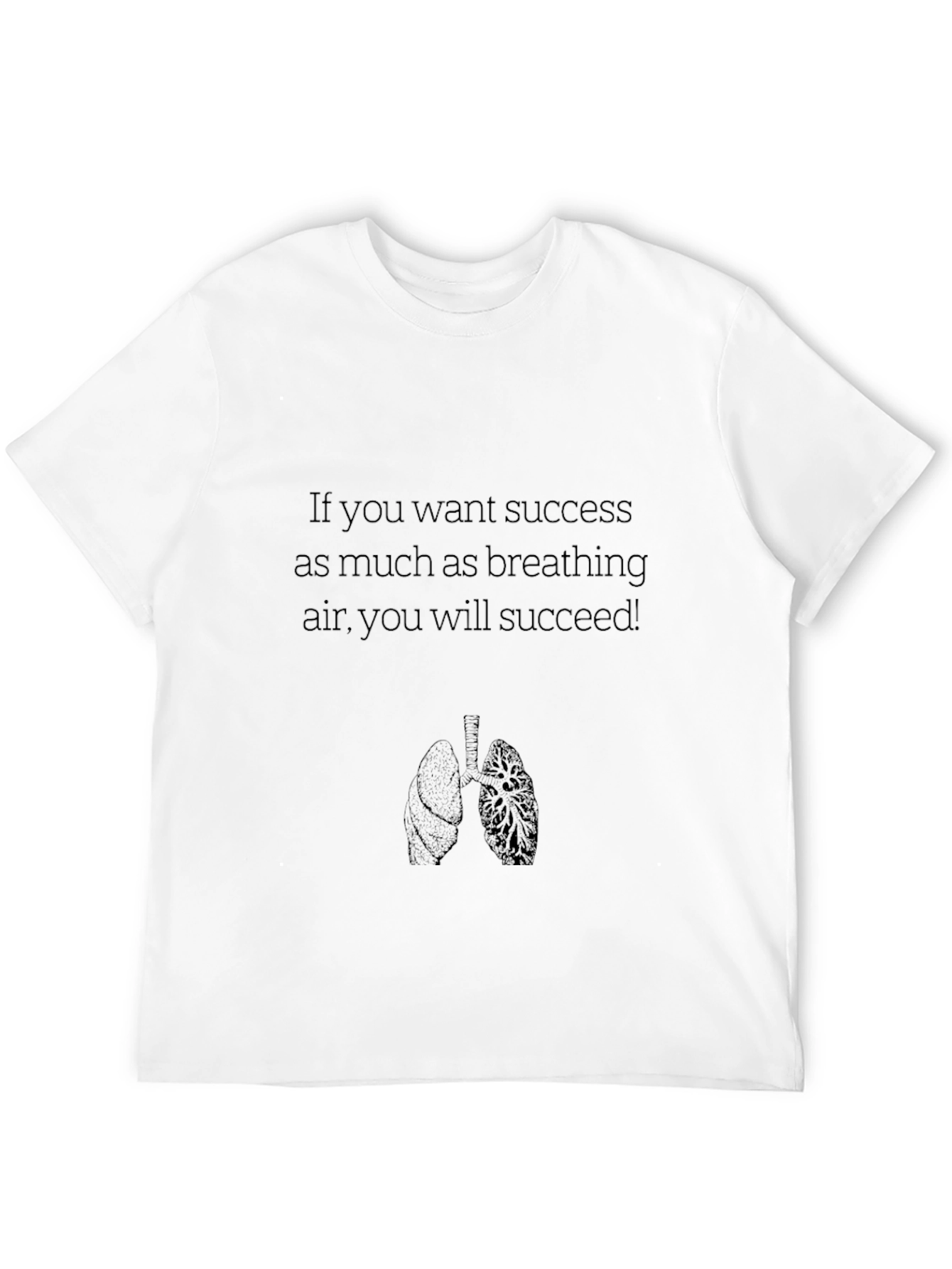 Motivational Lung Graphic T-Shirt
