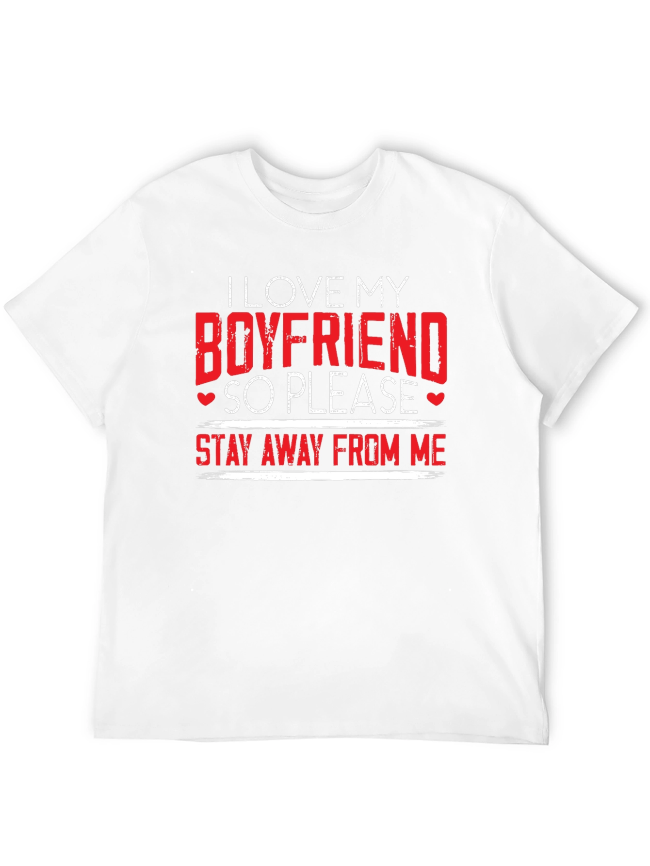 I Love My Boyfriend T-Shirt