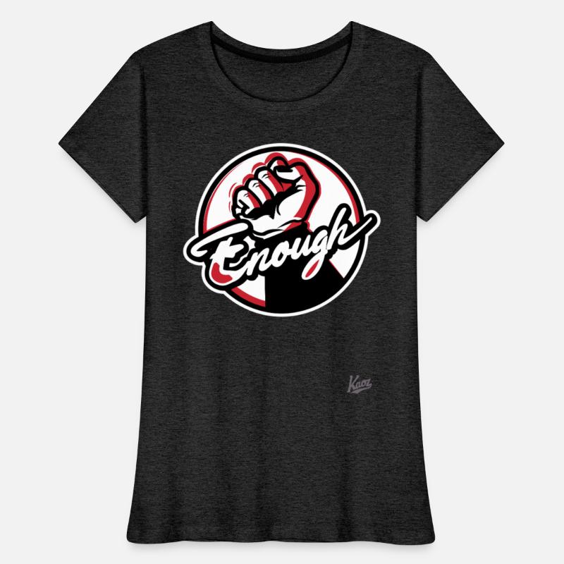 Raised Fist with “Enough” Script