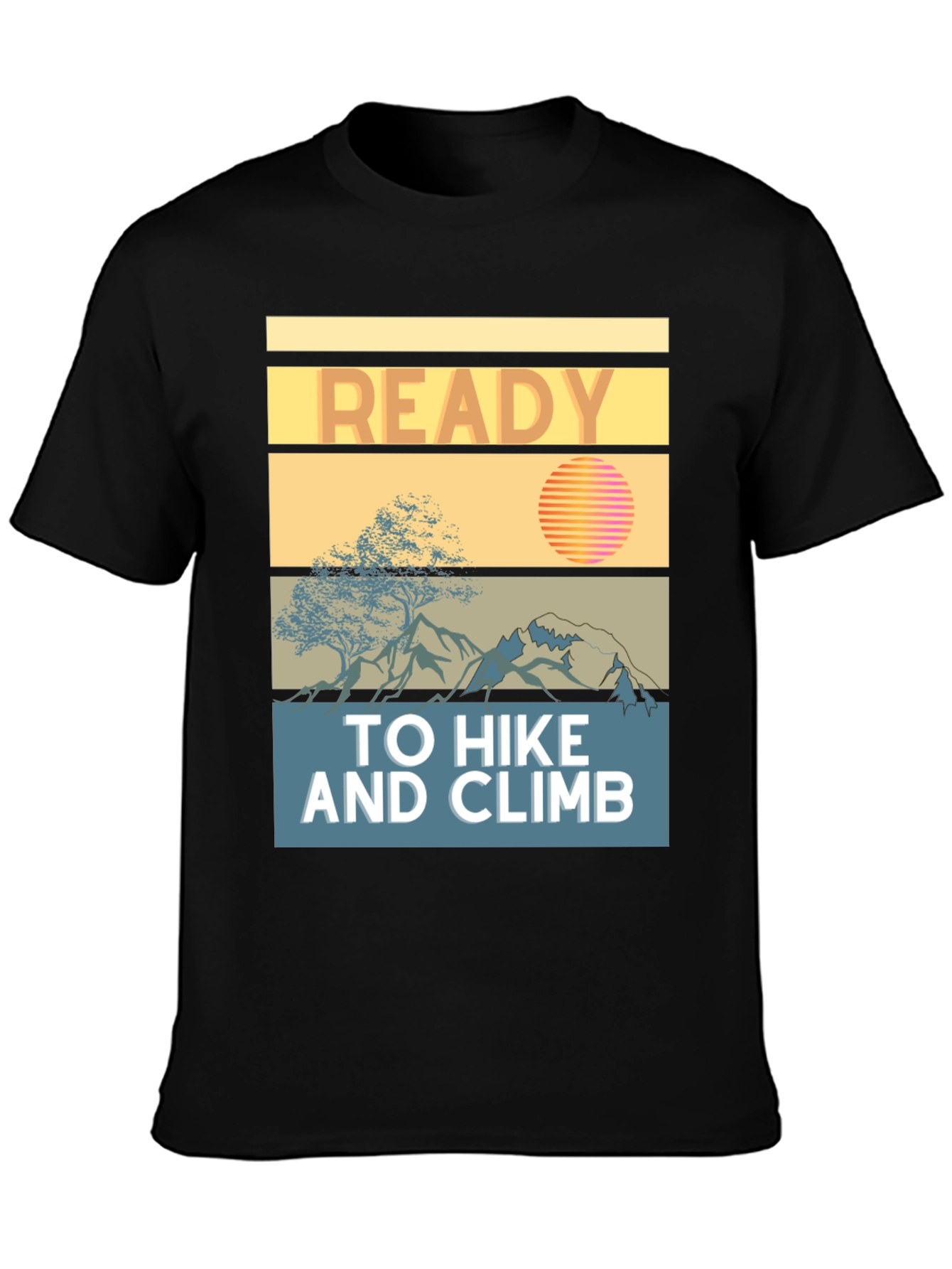 Ready to Hike and Climb Graphic Tee