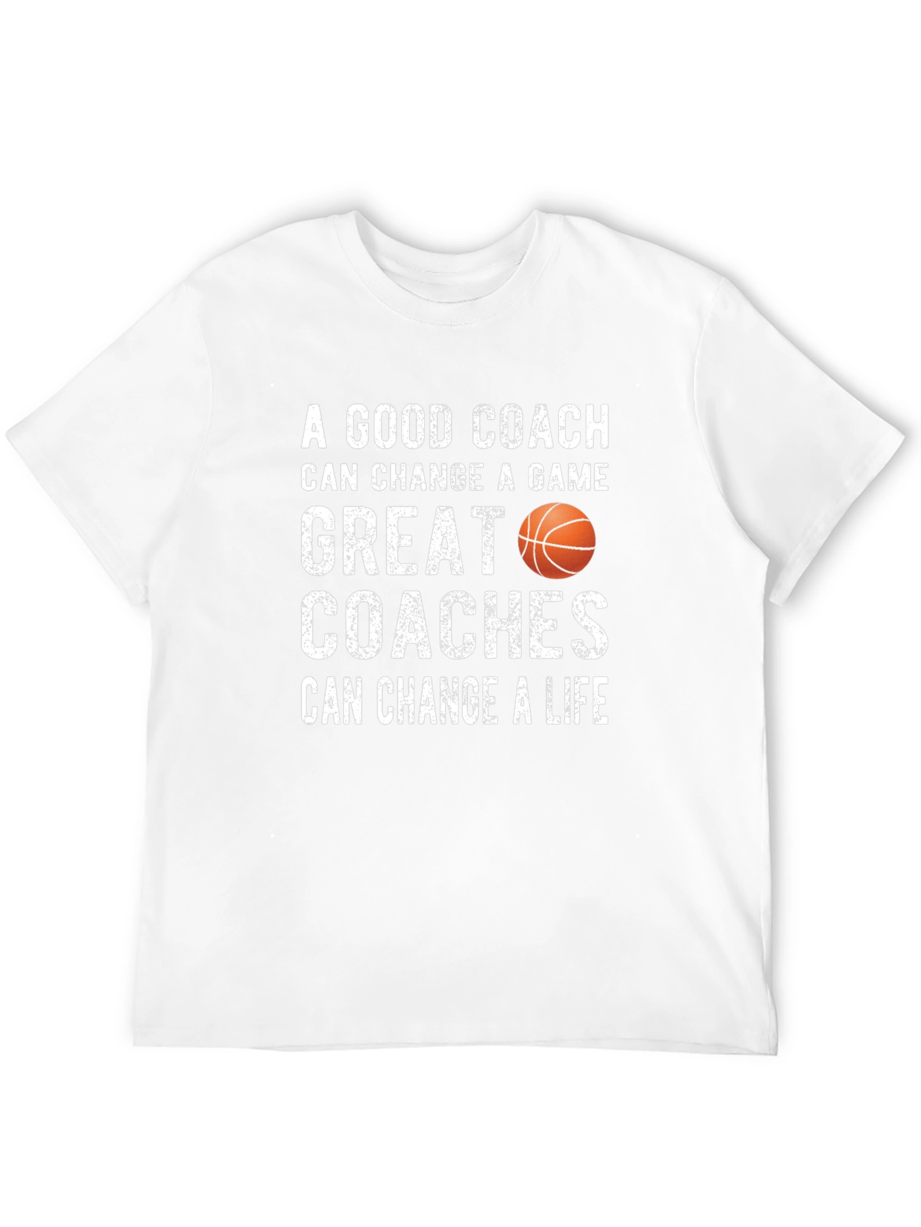 Basketball Coach Graphic T-Shirt - Change a Life