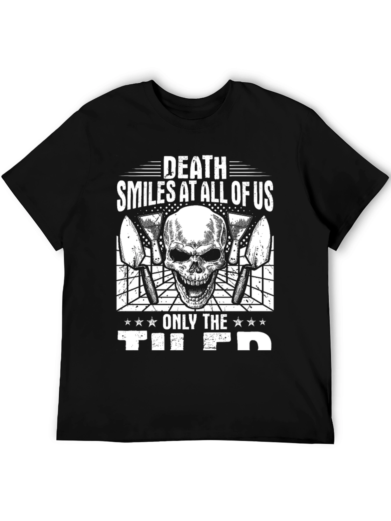 Death Smiles at All Of Us T-Shirt