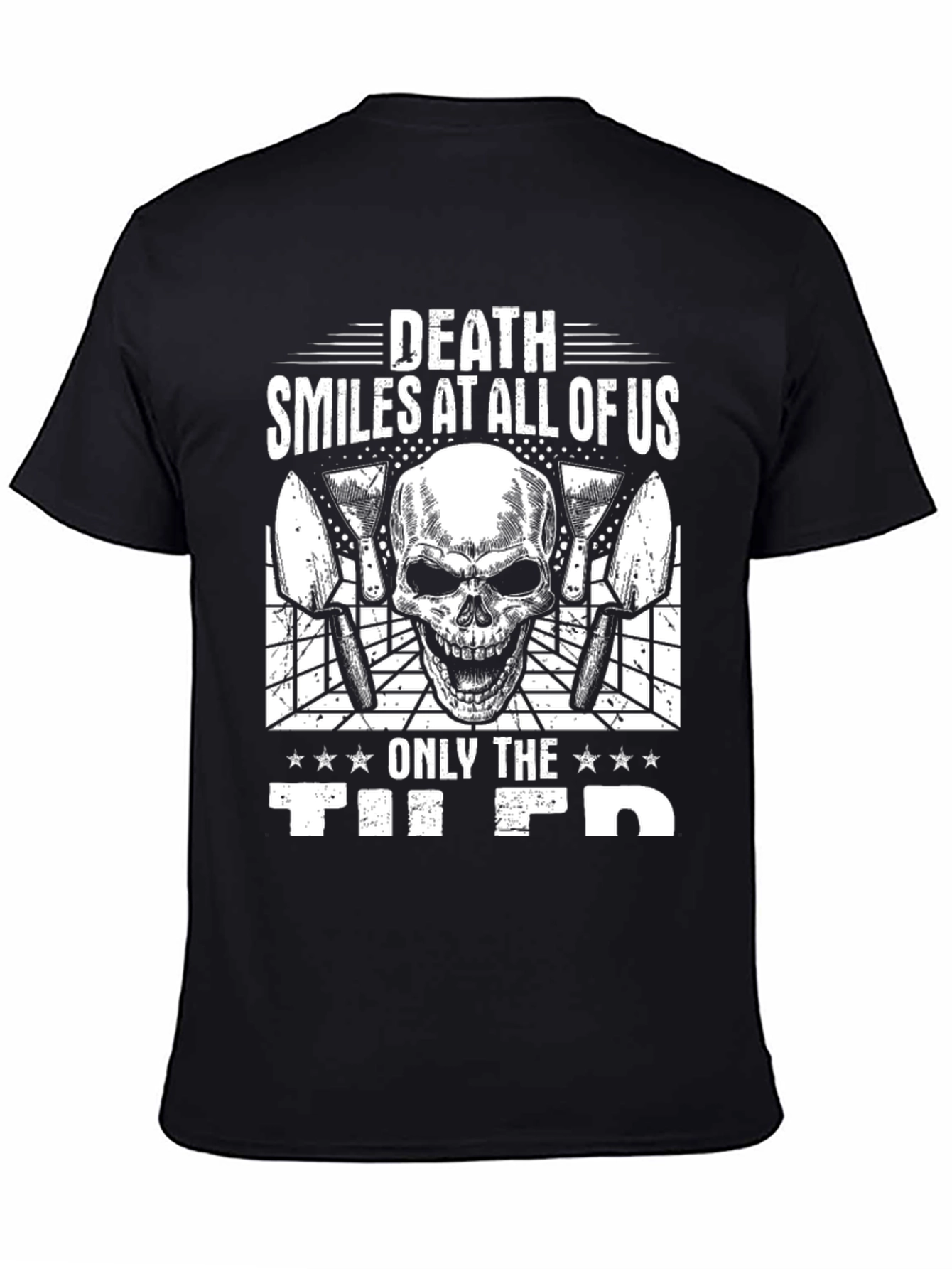 Death Smiles at All Of Us T-Shirt